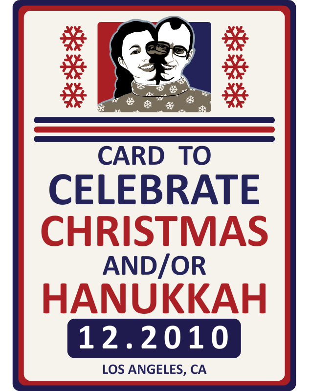 Josh & Sam - 2010 Holiday Card to Celebrate Christmas and/or Hanukkah