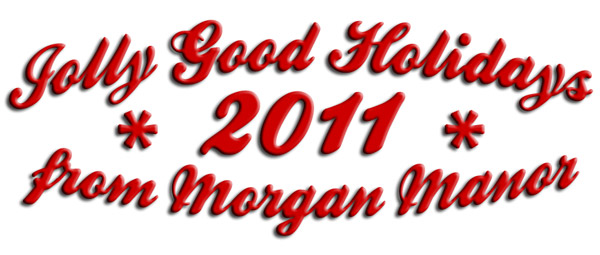 Jolly Good Holidays from Morgan Manor